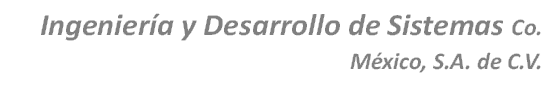 Ingenier�a y Desarrollo de Sistemas Co. M�xico, S.A. de C.V.